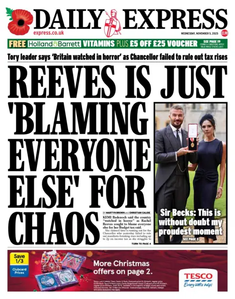 The headline on the front page of Daily Express reads: "Reeves is just 'blaming everyone else' for chaos". 