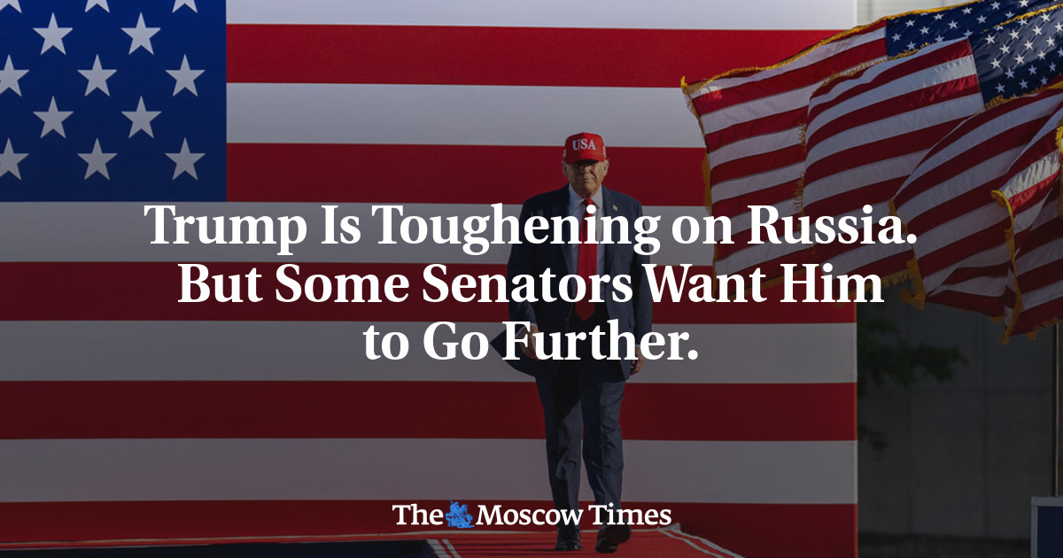 Trump Is Toughening on Russia. But Some Senators Want Him to Go Further.