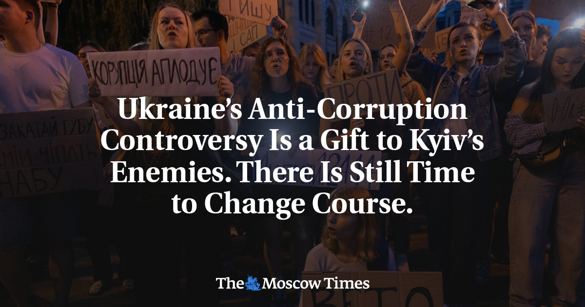 Ukraine’s Anti-Corruption Controversy Is a Gift to Kyiv’s Enemies. There Is Still Time to Change Course.