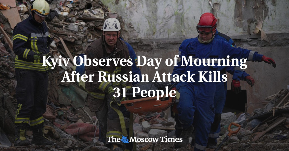 Kyiv Observes Day of Mourning After Russian Attack Kills 31 People