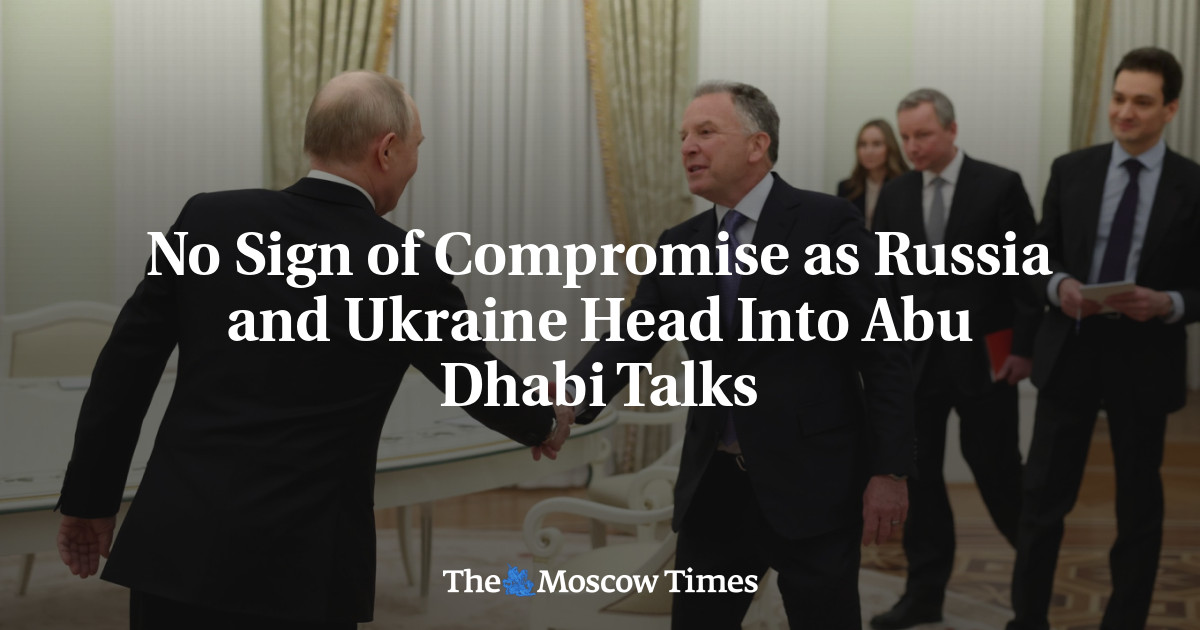 No Sign of Compromise as Russia and Ukraine Head Into Abu Dhabi Talks
