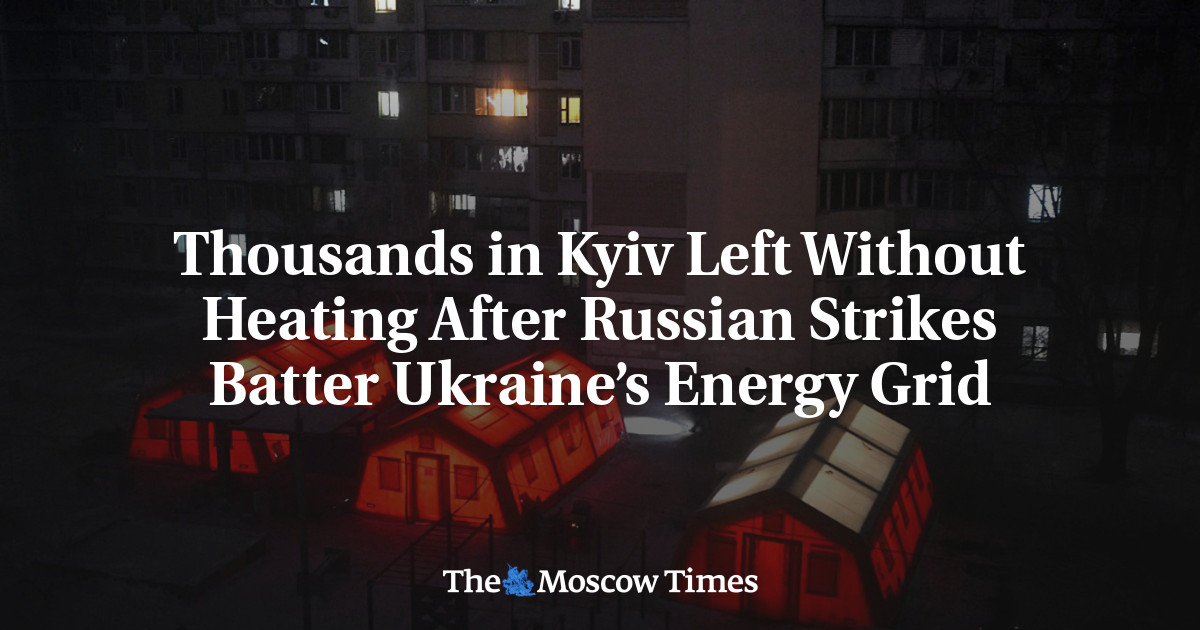 Thousands in Kyiv Left Without Heating After Russian Strikes Batter Ukraine’s Energy Grid
