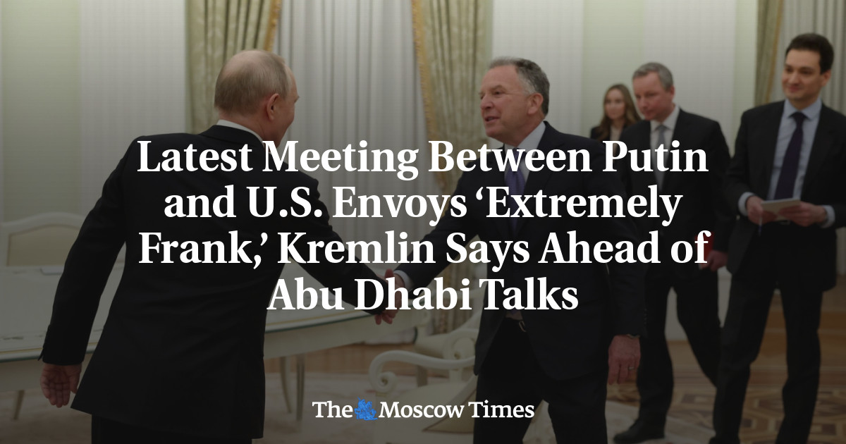 Latest Meeting Between Putin and U.S. Envoys ‘Extremely Frank,’ Kremlin Says Ahead of Abu Dhabi Talks