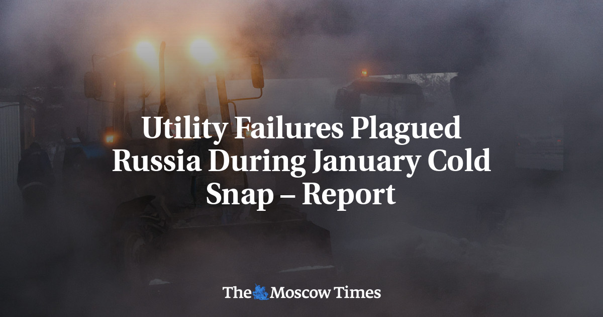 Utility Failures Plagued Russia During January Cold Snap – Report