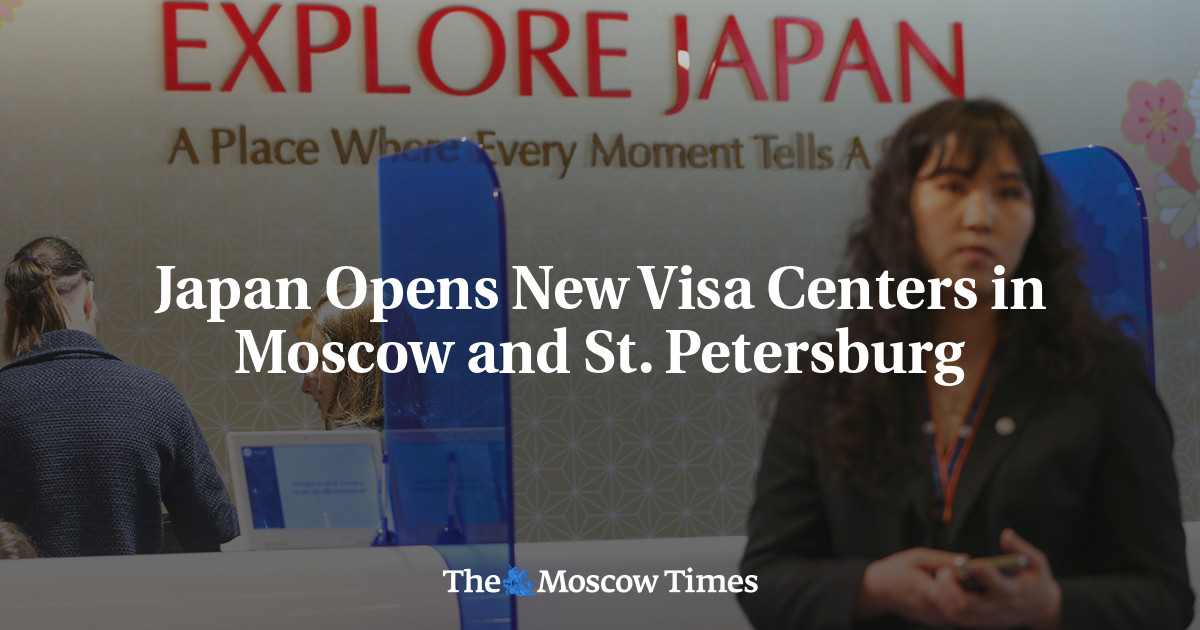 Japan Opens New Visa Centers in Moscow and St. Petersburg