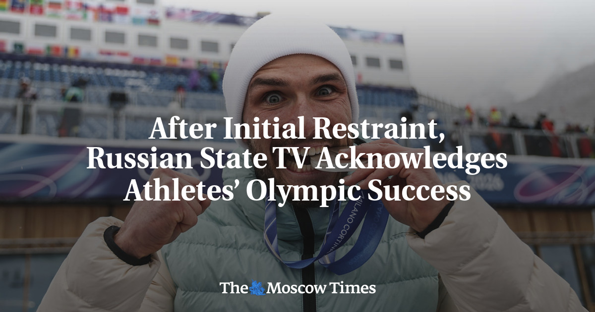 After Initial Restraint, Russian State TV Acknowledges Athletes’ Olympic Success