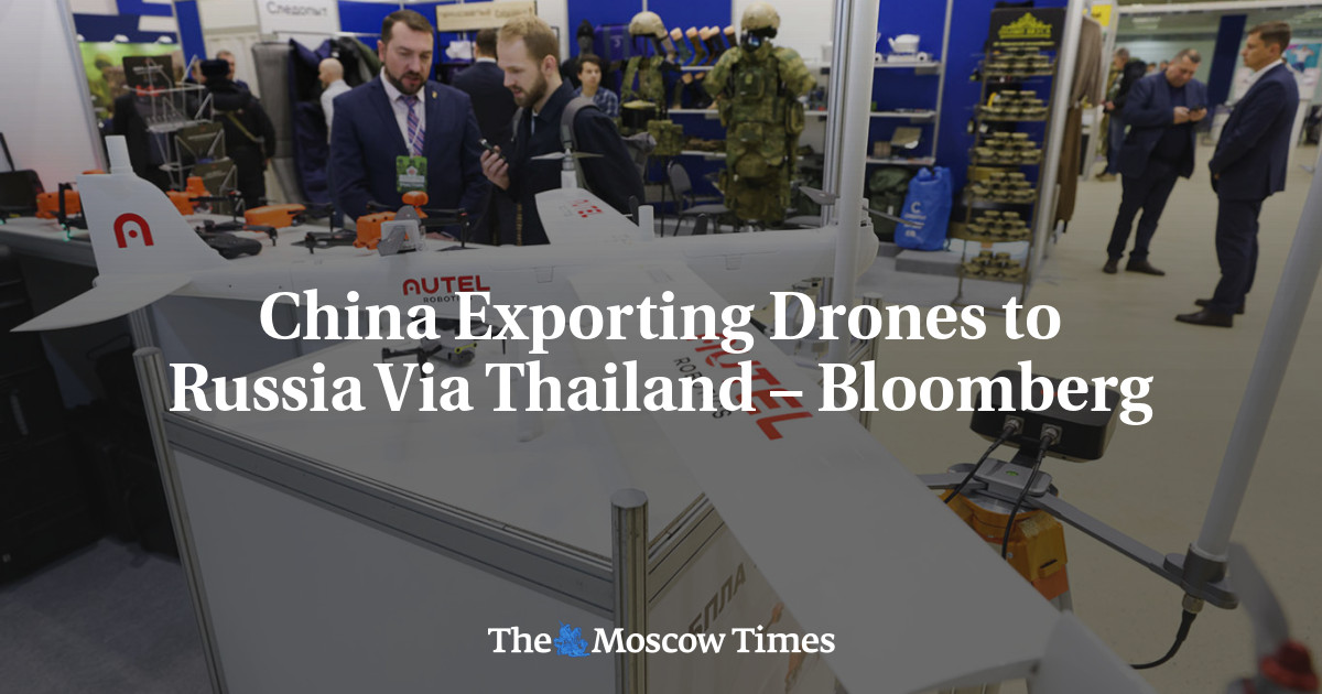 China Exporting Drones to Russia Via Thailand – Bloomberg