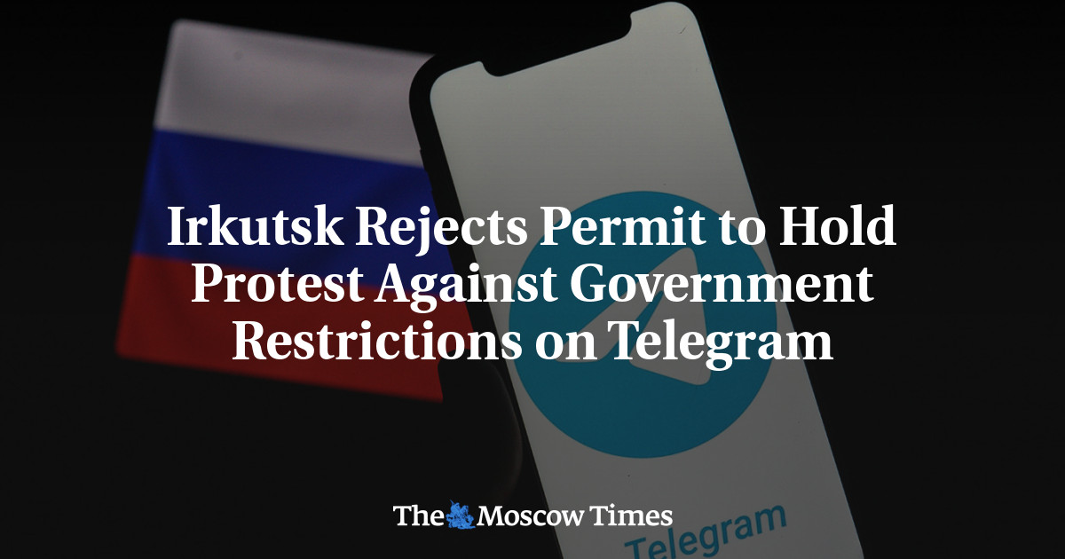 Irkutsk Rejects Permit to Hold Protest Against Government Restrictions on Telegram