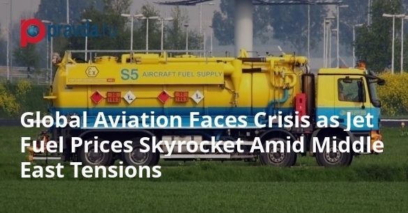 Global Aviation Faces Crisis as Jet Fuel Prices Skyrocket