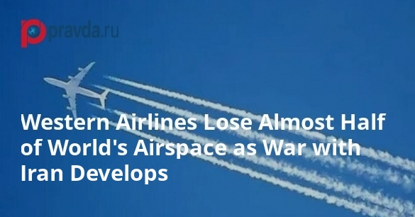 Western Airlines Lose Almost Half of World’s Airspace as War with Iran Develops