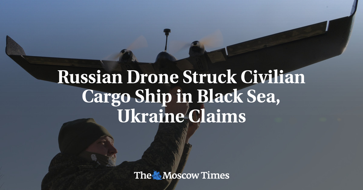 Russian Drone Struck Civilian Cargo Ship in Black Sea, Ukraine Claims