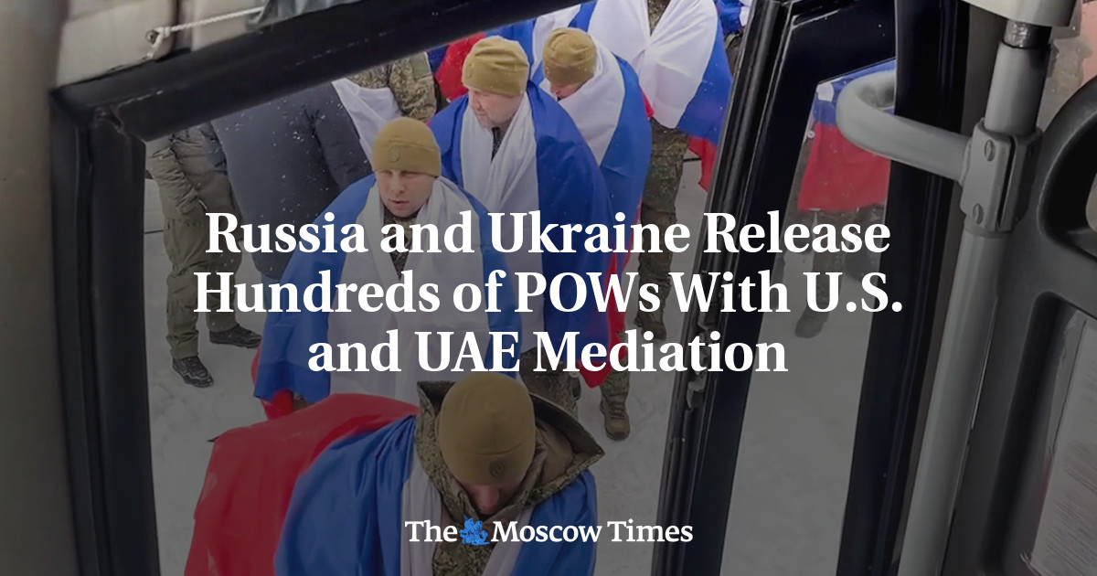 Russia and Ukraine Release Hundreds of POWs With U.S. and UAE Mediation
