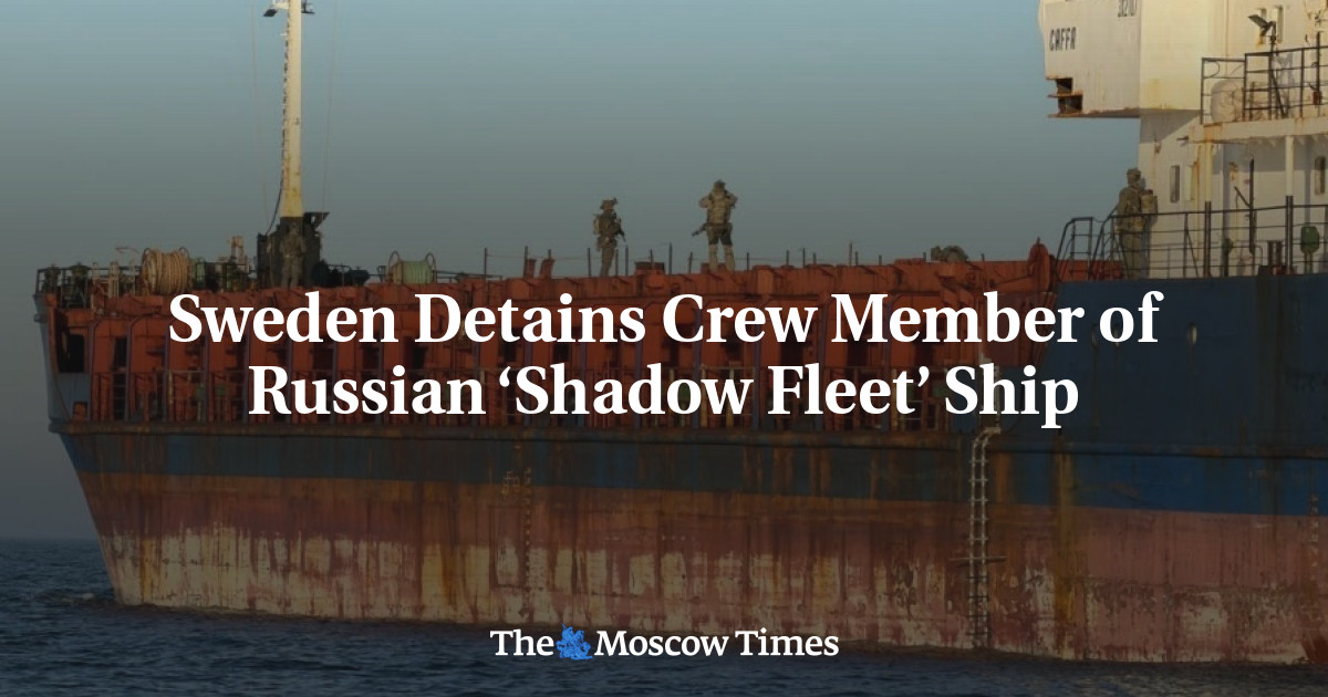 Sweden Detains Crew Member of Russian ‘Shadow Fleet’ Ship