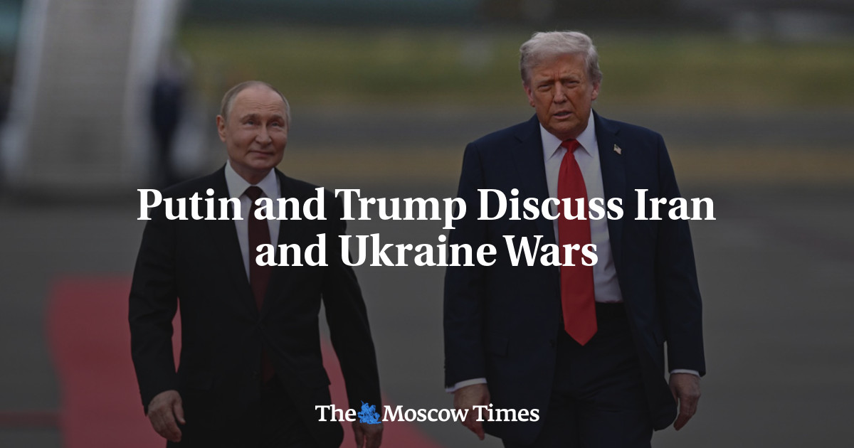 Putin and Trump Discuss Iran and Ukraine Wars