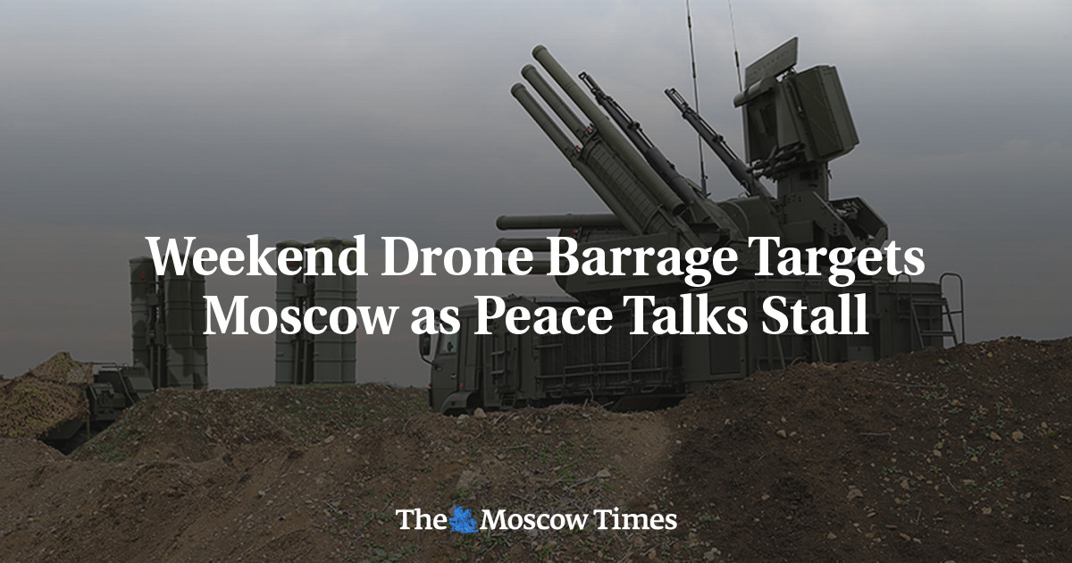 Weekend Drone Barrage Targets Moscow as Peace Talks Stall