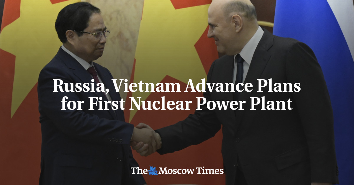 Russia, Vietnam Advance Plans for First Nuclear Power Plant