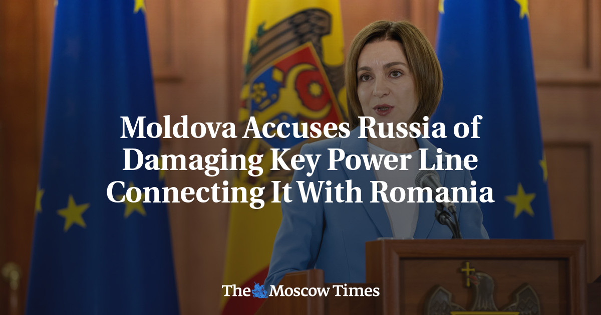 Moldova Accuses Russia of Damaging Key Power Line Connecting It With Romania
