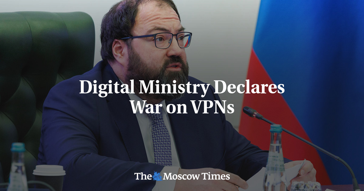 Russia’s Digital Ministry Declares War on VPNs