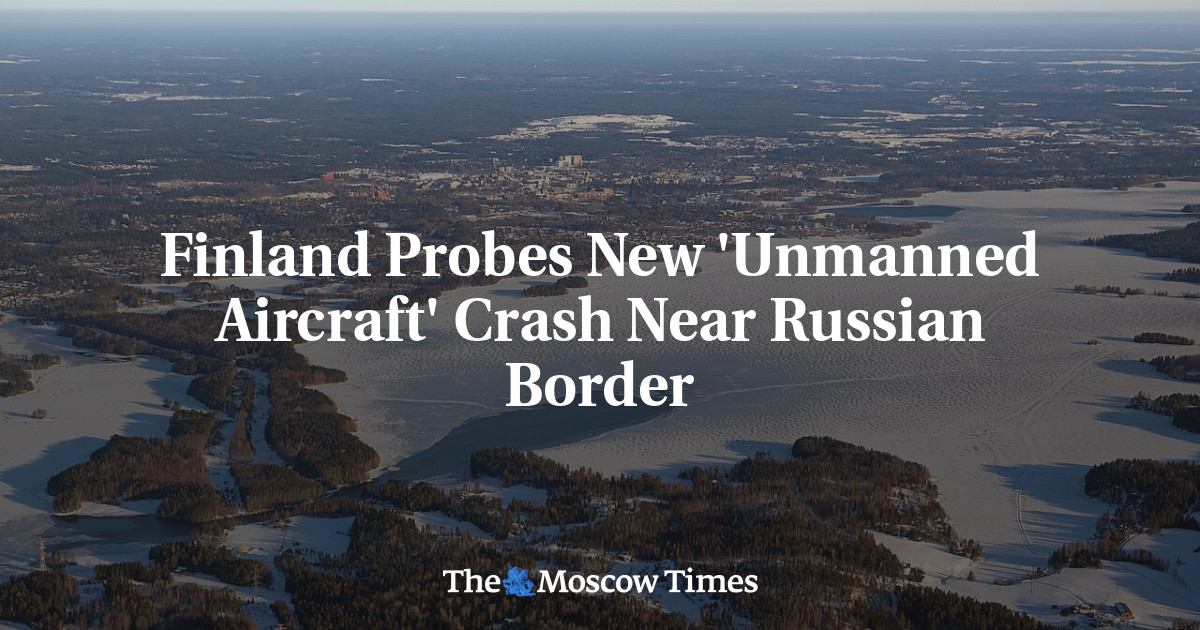 Finland Probes New ‘Unmanned Aircraft’ Crash Near Russian Border