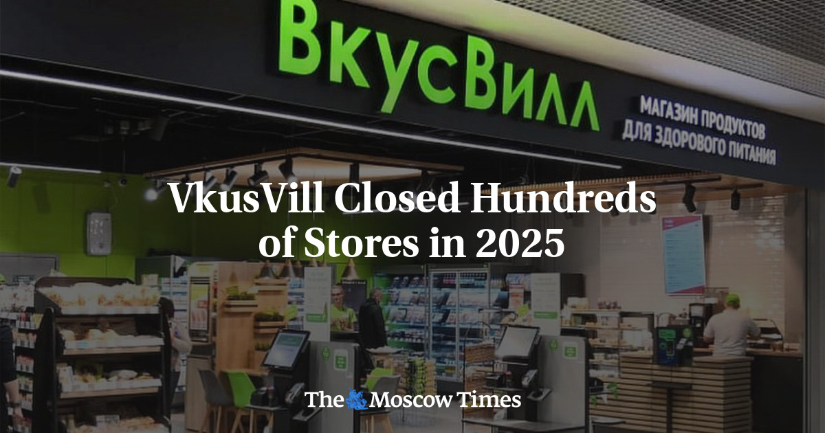 VkusVill Closed Hundreds of Stores in 2025